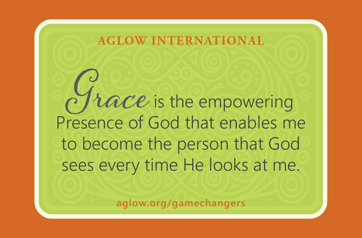 Grace is the empowering Presence of God that enables me to become the person that God sees every time He looks at me.