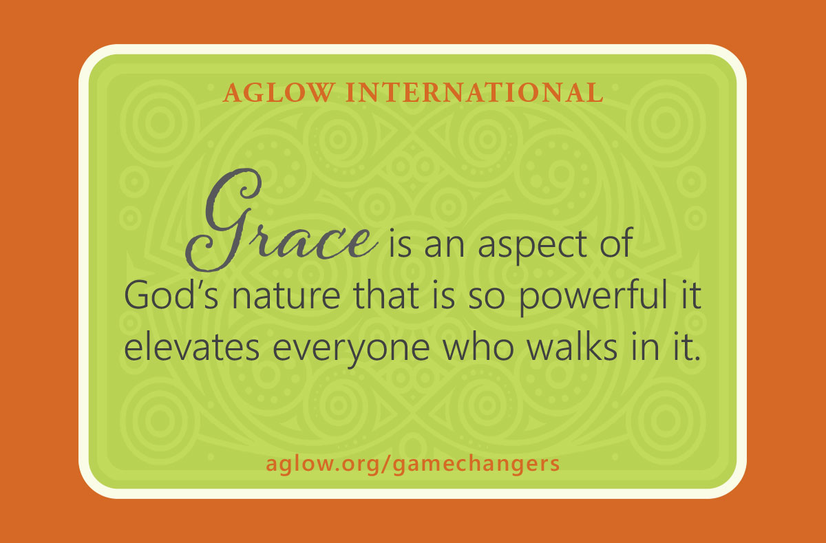 Grace is an aspect of God’s nature that is so powerful it elevates everyone who walks in it.