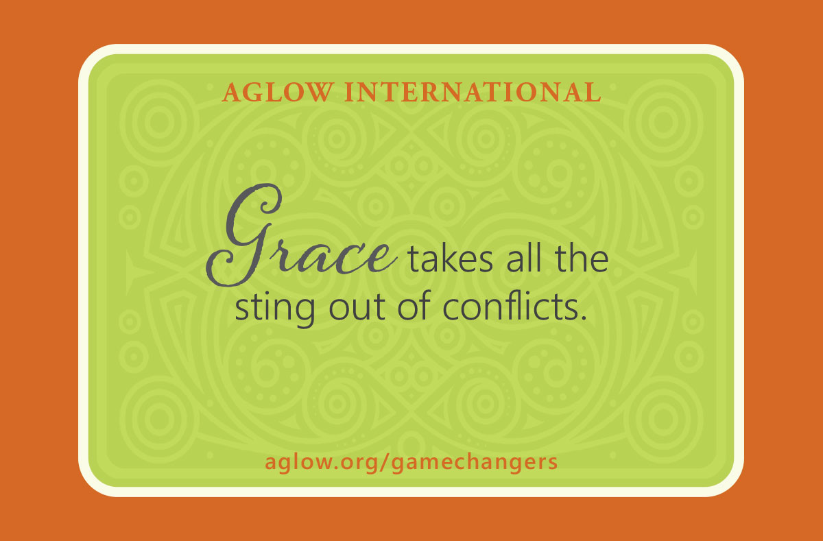 Grace takes all the sting out of conflicts.