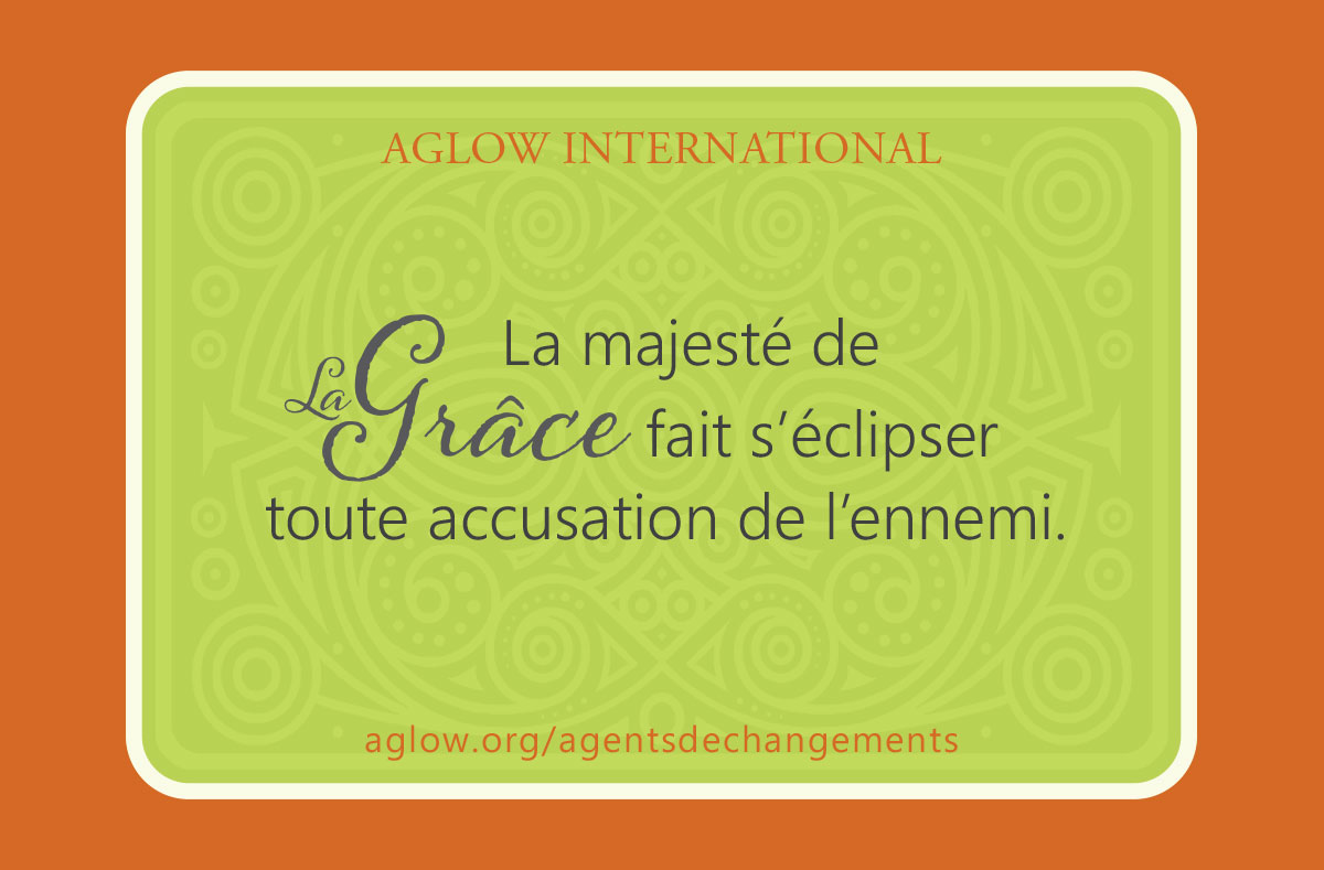 La majesté de la Grâce fait s’éclipser toute accusation de l’ennemi.