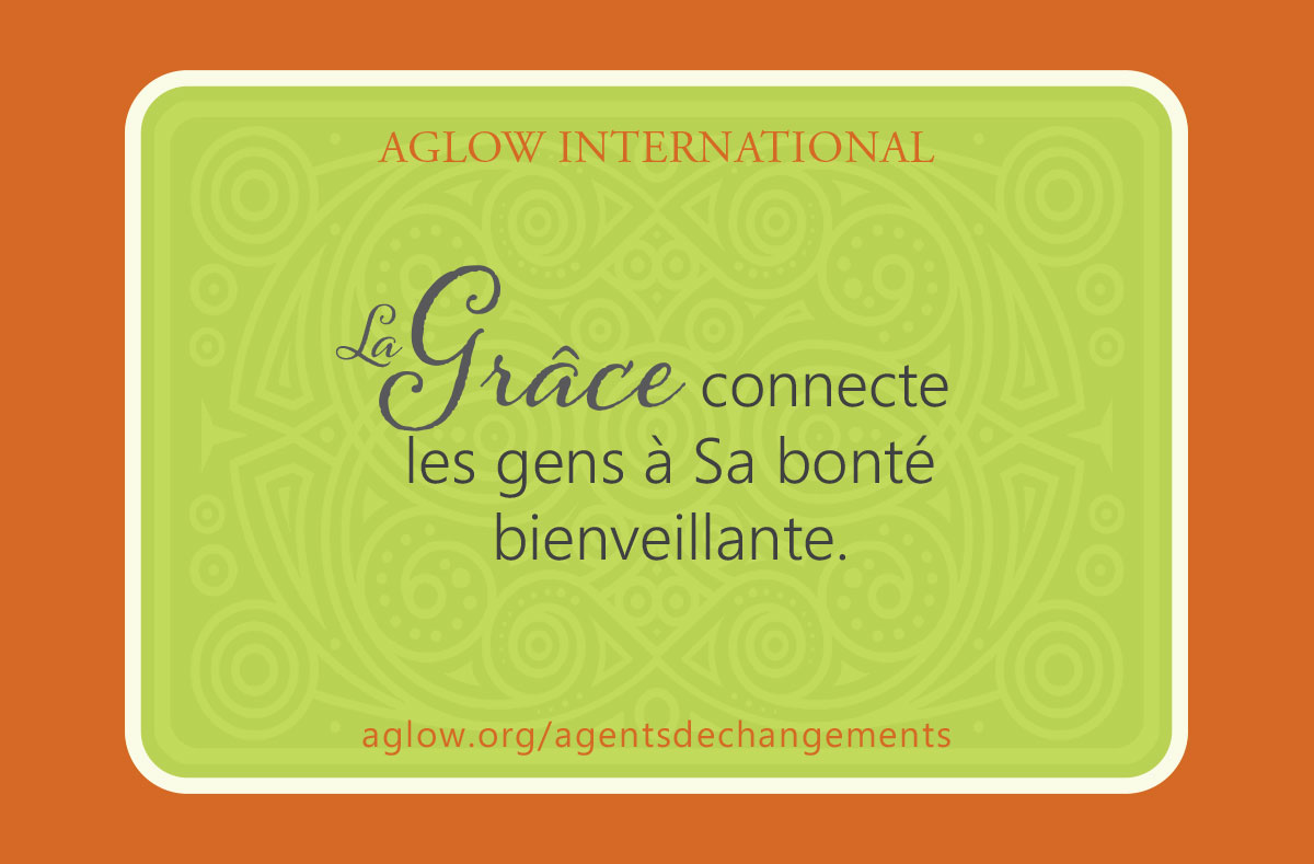 La Grâce connecte les gens à Sa bonté bienveillante.