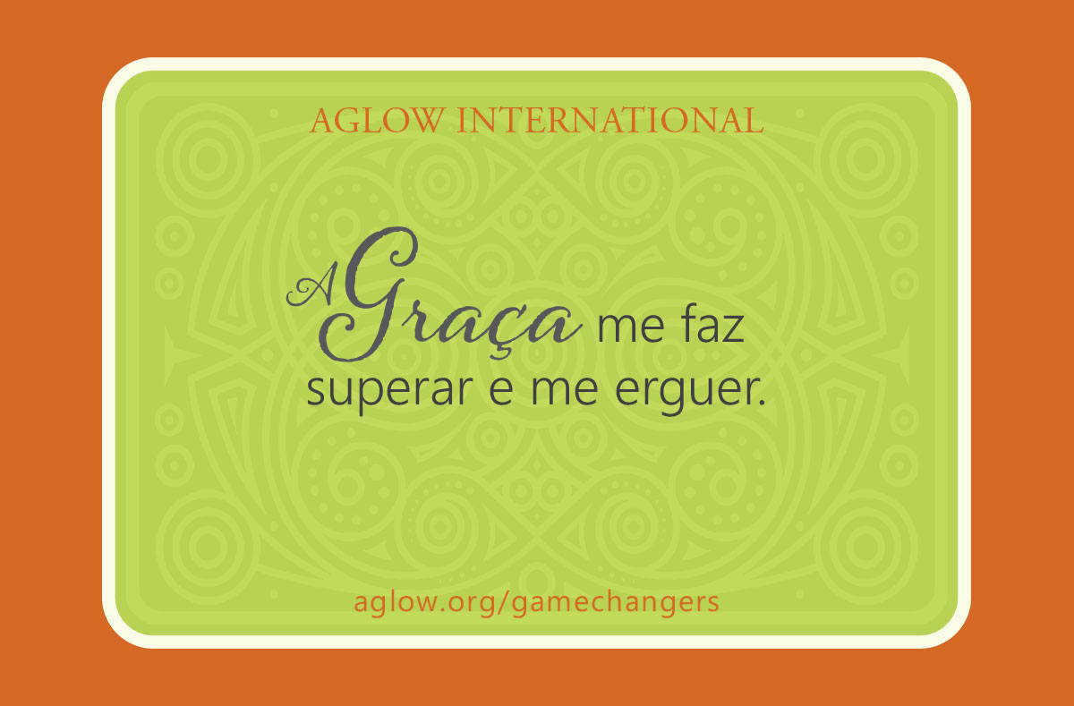 A Graça me faz superar e me erguer.