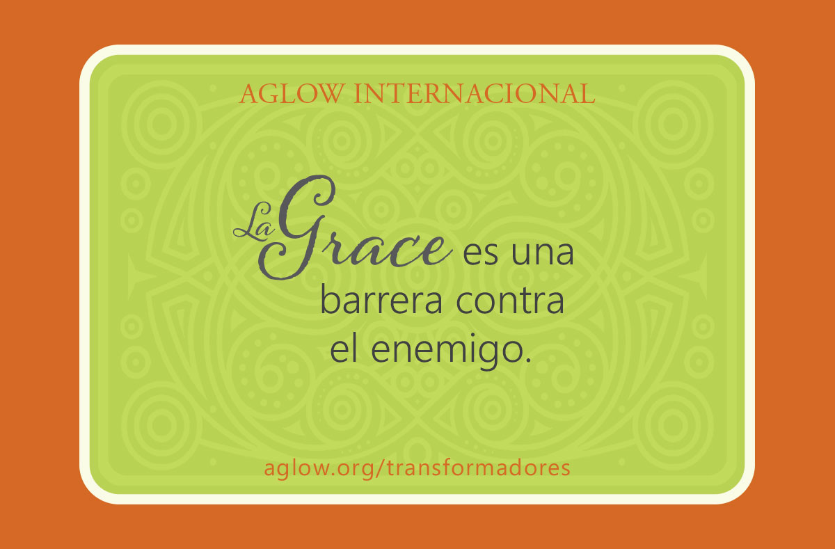 La gracia es una barrera contra el enemigo.